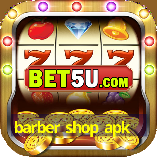 barber shop apk